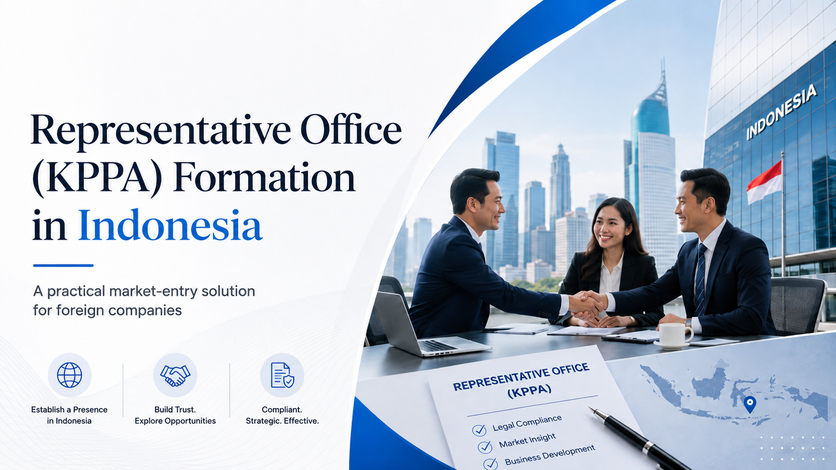 Representative Office (KPPA) Formation